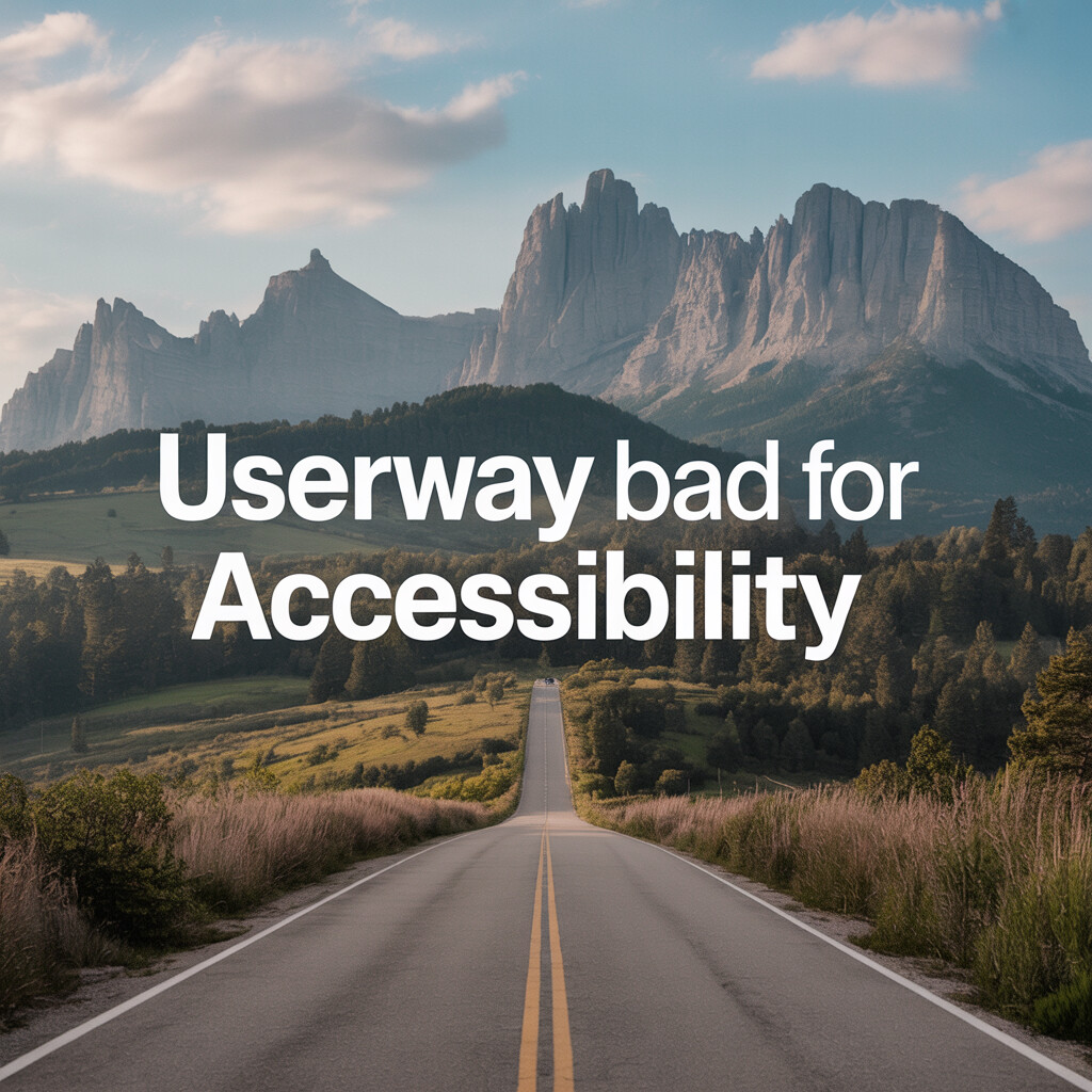 Uncovering Hidden Usability Gaps: Why UserWay is Bad for Accessibility